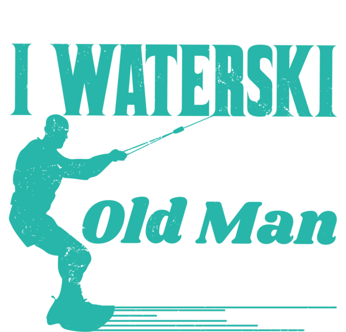 Waterskiiing I Waterski Like An Old Cool Gift Tank Top