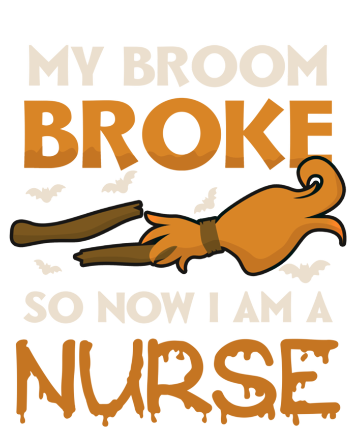 Broom Broke Became Nurse Design Halloween Nurse Gift Kids T-Shirt