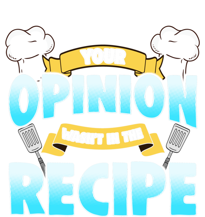 Your Opinion Wasnt In The Recipe Cool Gift Sustainable Knit Beanie