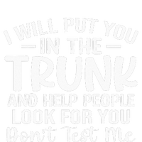 I Will Put You In The Trunk Baby Long Sleeve Bodysuit