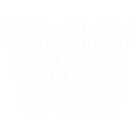 Your Opinion Wasnt In The Recipe Motivational Chef Meaningful Gift Full Zip Hoodie