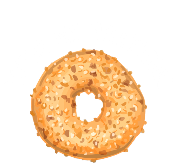 Youre My Everything Bagel Cute Baking Lovers Gift Meaningful Gift T-Shirt