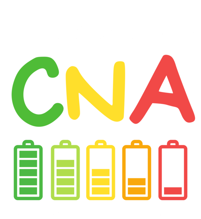 Funny Battery Life Of A Cna Certified Nurse Assistant Cna Gift T-Shirt