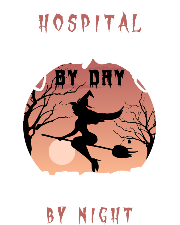 Funny Hospital Nurse By Day Witch By Night Halloween Nurse Gift Full Zip Hoodie