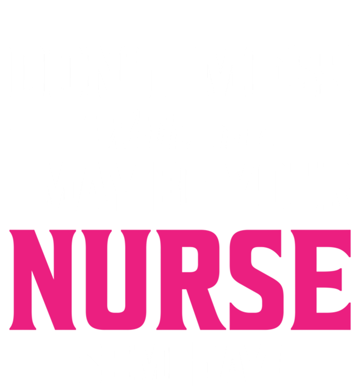 Funny I May Be Your Nurse Someday Nursing Student And School Cool Gift 16 in Basic Backpack