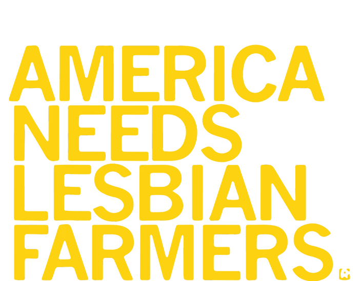 America Needs Lesbian Farmers Hoodie