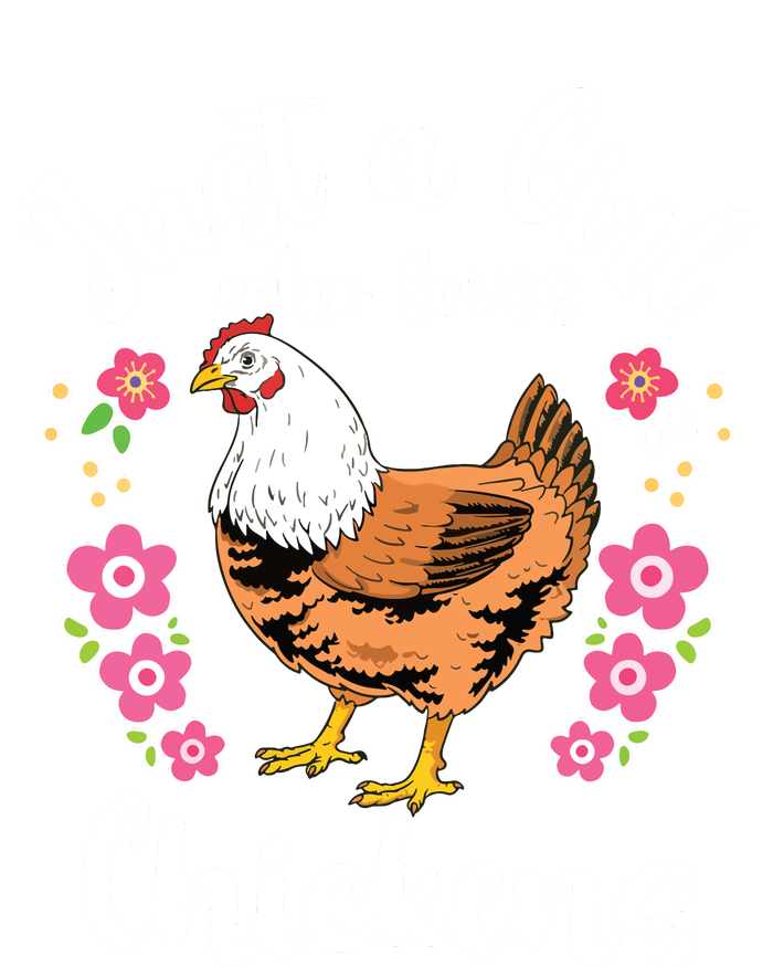 Kids Chicken Just A Girl Who Loves Chickens Adult ChromaSoft Performance T-Shirt