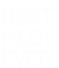 Best Pilot Ever Funny Gift Sustainable Beanie