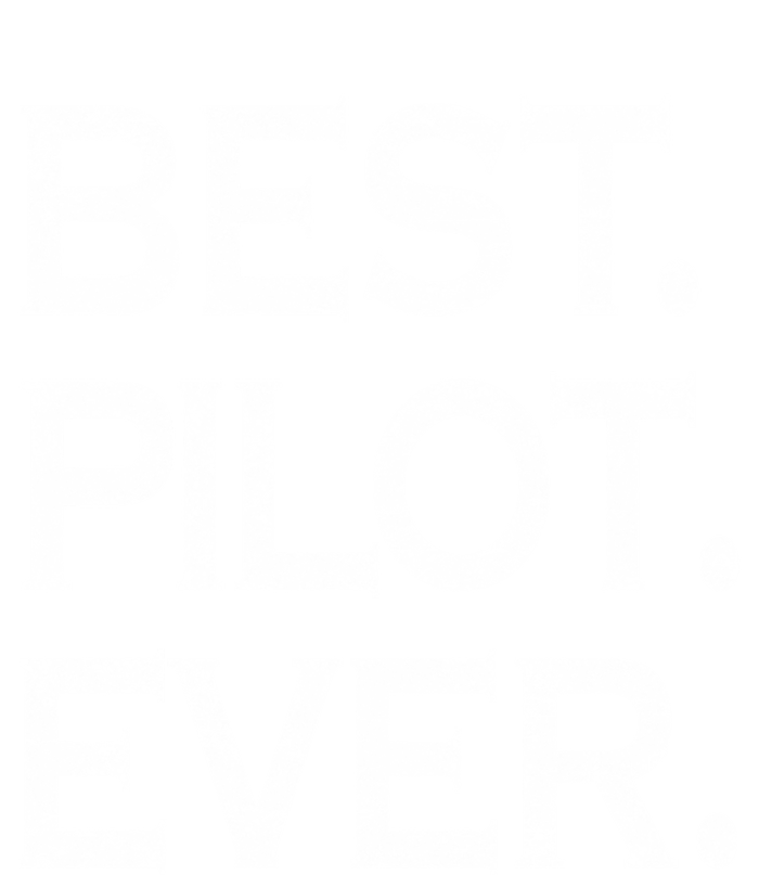 Best Pilot Ever Funny Gift Sustainable Beanie