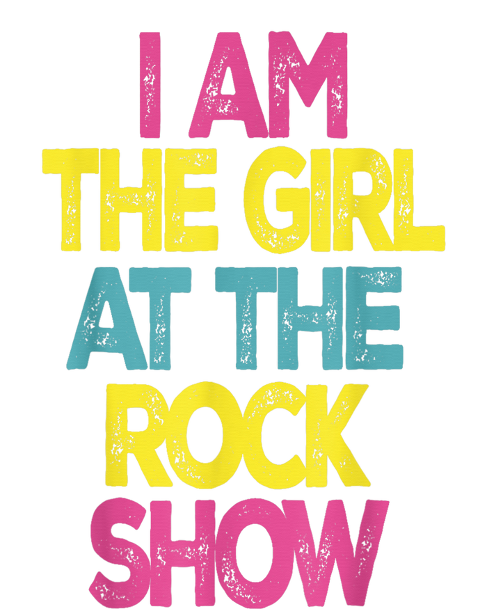 Vintage I Am The Girl At The Rock Show T-Shirt