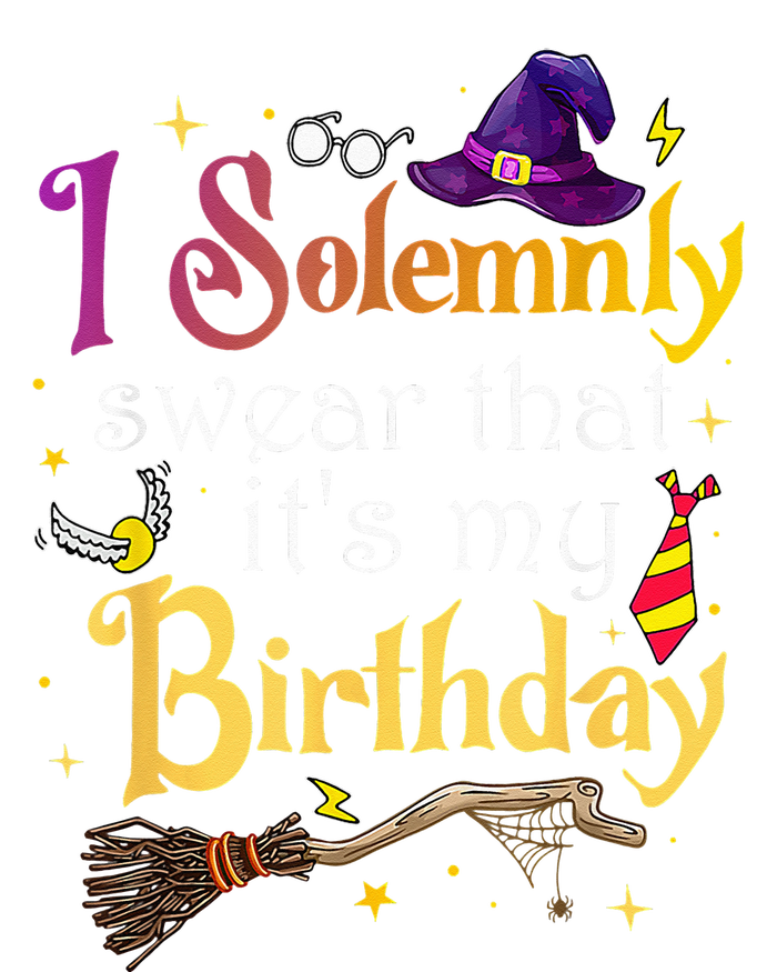 I Solemnly Swear That Its My Birthday Magnet