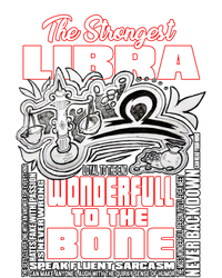 The Strongest Libra Wisdom Quotes Of Libra Zodiac Cute Gift T-Shirt