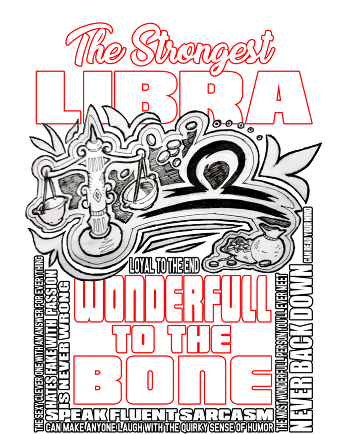 The Strongest Libra Wisdom Quotes Of Libra Zodiac Cute Gift T-Shirt