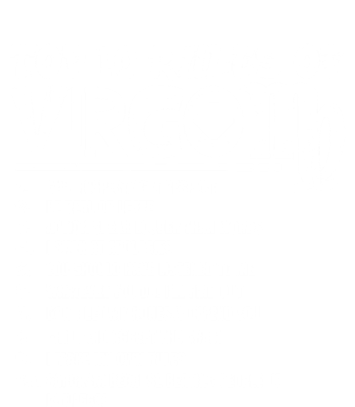 Top 10 Rules Of Virgo Zodiac Birthday Funny Gift T-Shirt