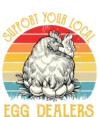 Support Your Local Egg Dealers Farmers Funny Chicken Lover Tank Top