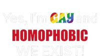 Yes I’m Gay And Homophobic We Exist LGBT Apparel Womens Funnel Neck Pullover Hood