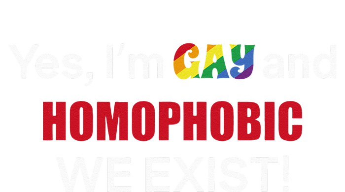 Yes I’m Gay And Homophobic We Exist LGBT Apparel Womens Funnel Neck Pullover Hood