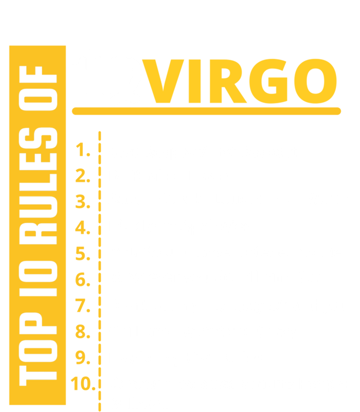 Virgo Birthday Horoscope Gift Top 10 Rules Of Virgo Zodiac Gift T-Shirt