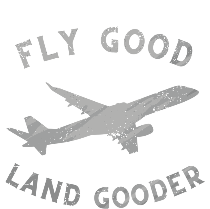 Fly Good Land Gooder Airline Pilot Vintage Private Pilot Cool Gift Softstyle Adult Sport Polo