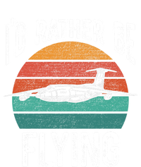 Flying Pilot Airplane Id Rather Be Flying Pilot Airplane Gift T-Shirt