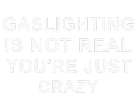 Gaslight Gaslighting Gatekeep Is Not Real You Are Crazy Valucap Bio-Washed Visor