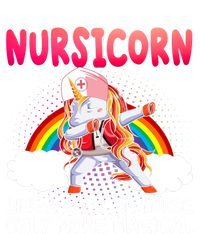 Nursicorn Definition Only More Magical Funny Nurse Unicorn Funny Gift T-Shirt