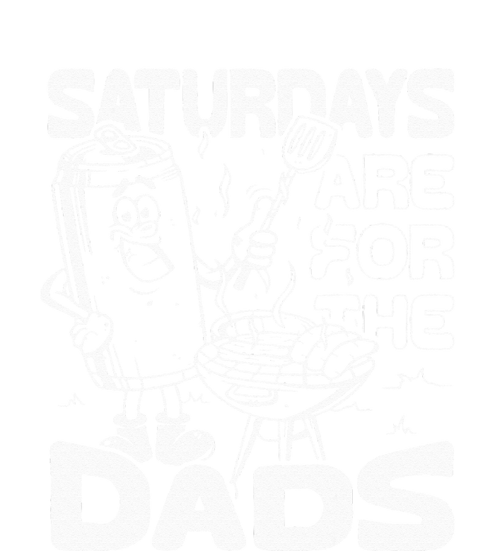 BBQ Grill Saturdays Are For The Dads Funny Gift For Dad Ladies Long Sleeve Shirt