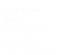 Oncology Nurse Gift T-Shirt