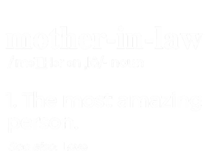 Mother In Law, Mom & Mothers-In- Law T-Shirt