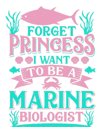 Forget Princess I Want To Be A Marine Biologist Funny Gift 25L Jumbo Tote