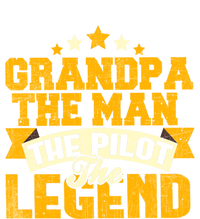 Grandpa The The Pilot The Legend Grandpa Meaningful Gift Gift T-Shirt