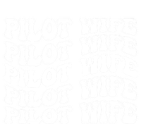 Groovy Pilot Wife Of A Pilot Wife Airplane Pilot Wife Funny Gift T-Shirt