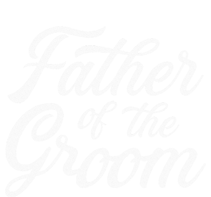 Father Of The Groom Dad Gift For Wedding Or Bachelor Party Women's T-Shirt