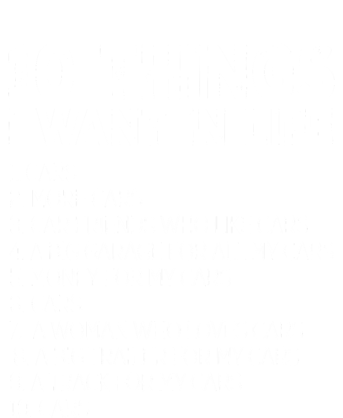 Car Lover Funny Ten Things I Want In Life Cars Button