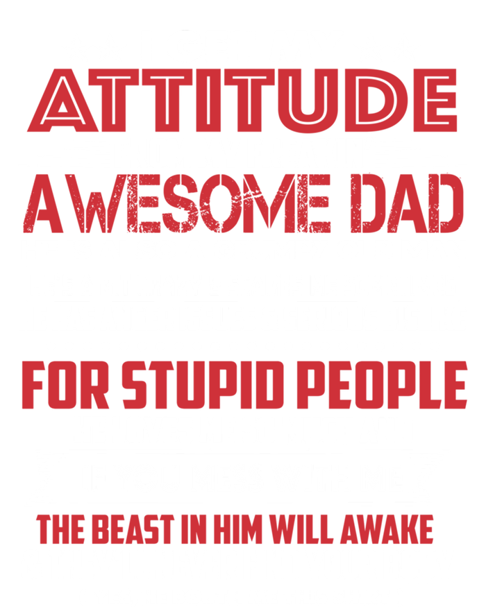 I Get My Attitude From My Awesome Dad Funny Daughter Sayings Gift Women's T-Shirt