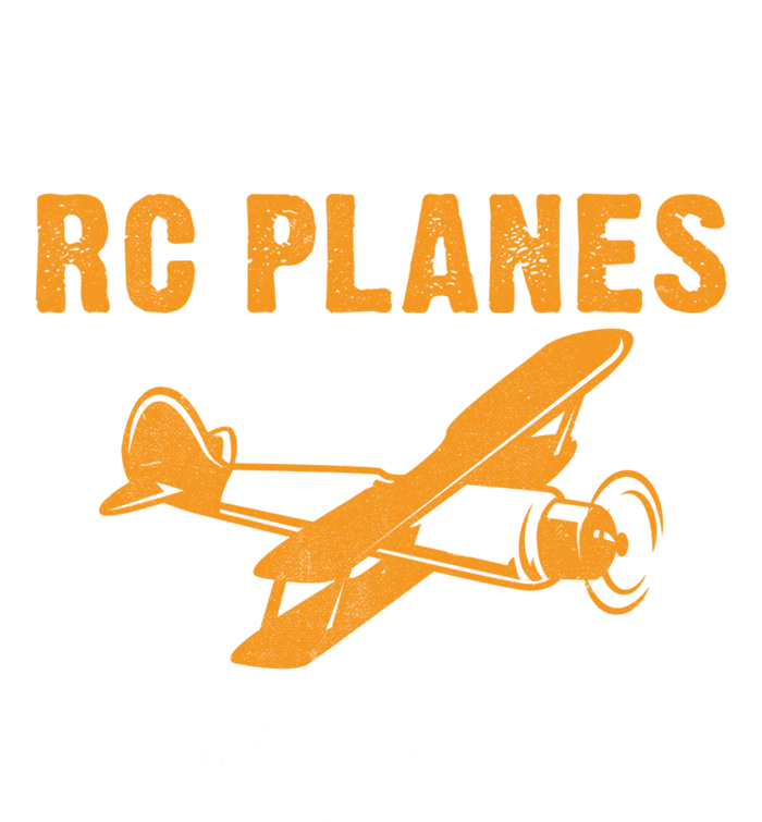 I Just Really Like Rc Planes Okay Flying Rc Plane Gift Kids Sweatshirt