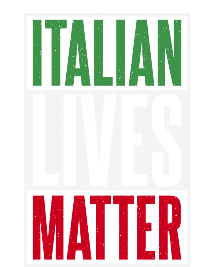 Italian Lives Matter Proud Italian Gift T-Shirt