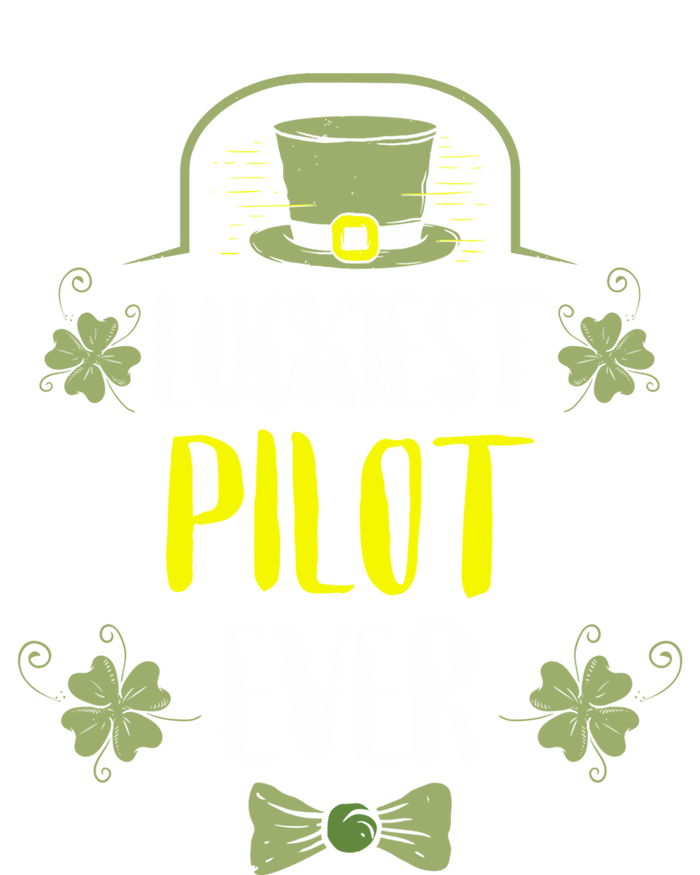 Luckiest Pilot Ever St Patricks Day Pilots Gift Women's T-Shirt