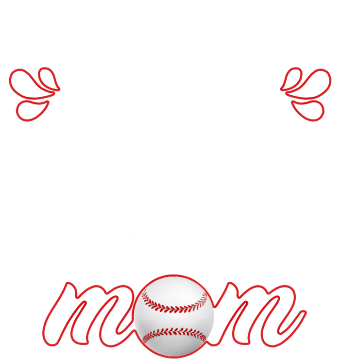 My Favorite Baseball Player Calls Me Mom Gift Mothers Day Gift T-Shirt