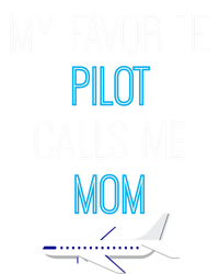 My Favorite Pilot Calls Me Mom Family Aviation Mothers Gift Cute Gift Kids Hoodie