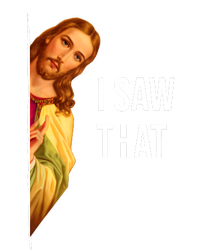 Funny Quote Jesus Meme I Saw That Christian Long Sleeve Shirt