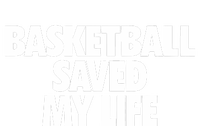 Basketball Saved My Life T-Shirt