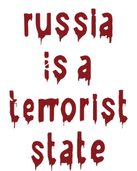 Russiakills Russia Is A Terrorist State Okua T-Shirt