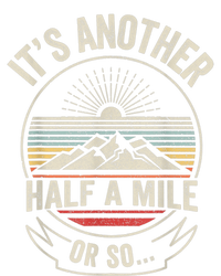 Retro Vintage It's Another Half Mile Or So Funny Hiker Kids Long Sleeve Shirt