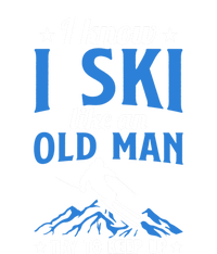 I Know I Ski Like An Old Man Try To Keep Up Gift For Dad Legacy Cool Fit Booney Bucket Hat