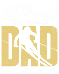 Ski Dad Like A Regular Dad Only Way Cooler Gift Tie Dye Hoodie