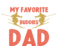 Skier Dad My Favorite Ski Buddies Call Me Dad Ski Dad Ski Gift Toddler Hoodie