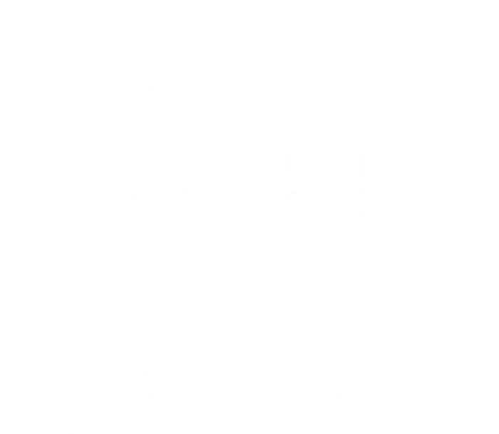 Skiing Lover Funny Couple Sports Season Meme For Husband Ski Gift T-Shirt