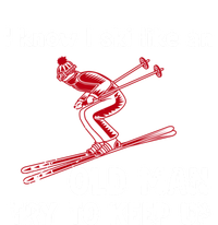 I Know I Ski Like Old Try To Keep Up Funny Skier Grandpa Gift T-Shirt