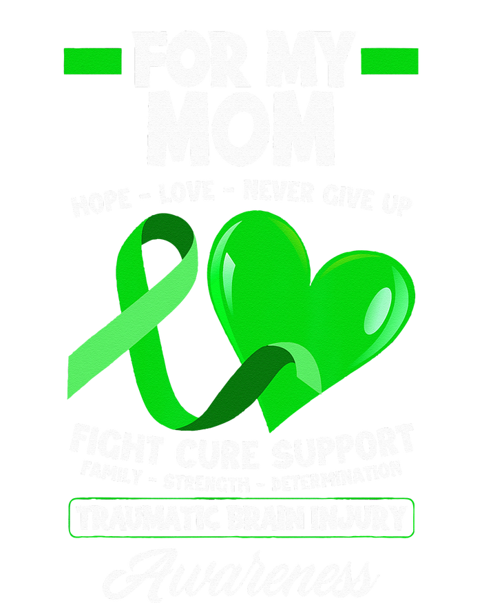 I Wear Green For My Mom Mother TBI Brain Injury Awareness Full Zip Hoodie